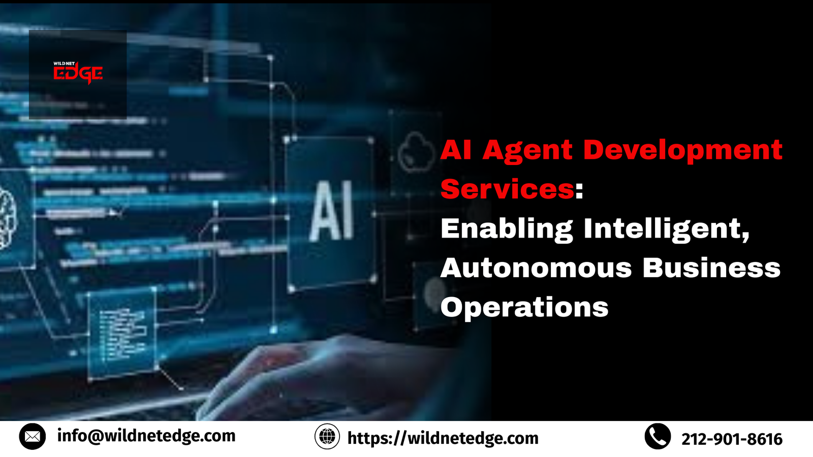 AI Agent Development Services: Enabling Intelligent, Autonomous Business Operations