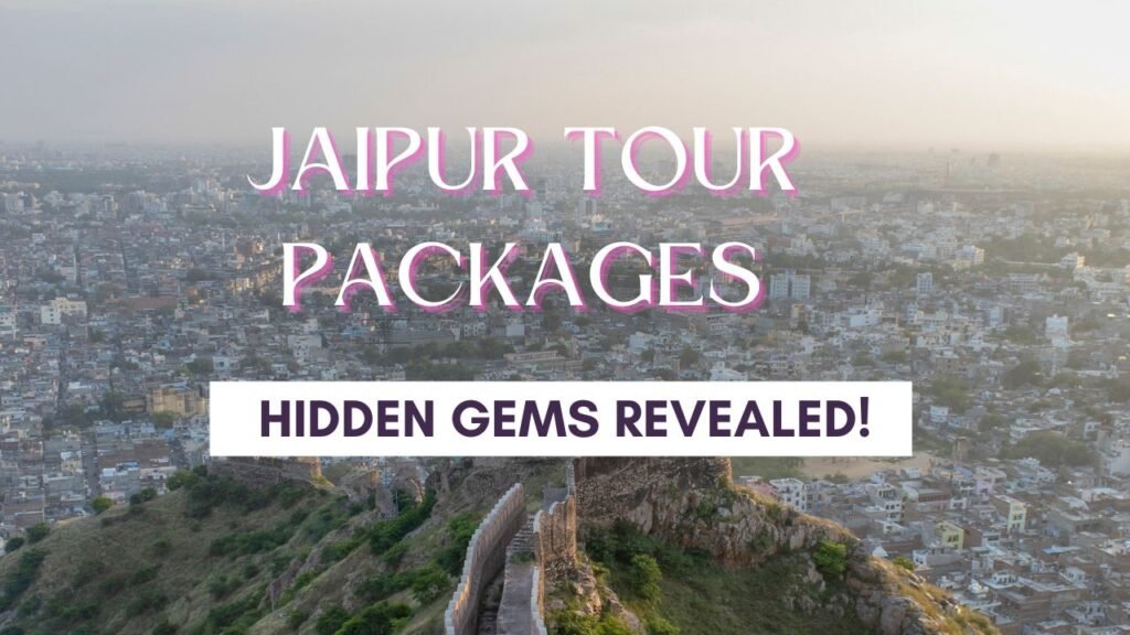 Jaipur One Day Tour: A Complete Guide to Unforgettable Experiences Jaipur One Day Tour: A Complete Guide to Unforgettable Experiences