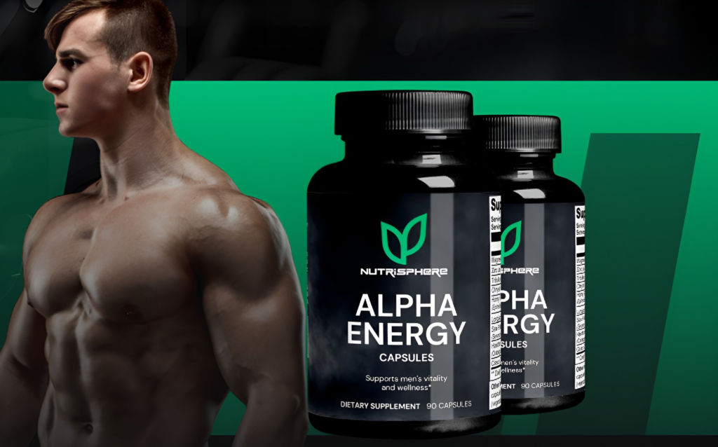 Alpha Energy USA Review: A Complete Guide to Boosting Men’s Vitality, Energy, and Performance Naturally Alpha Energy