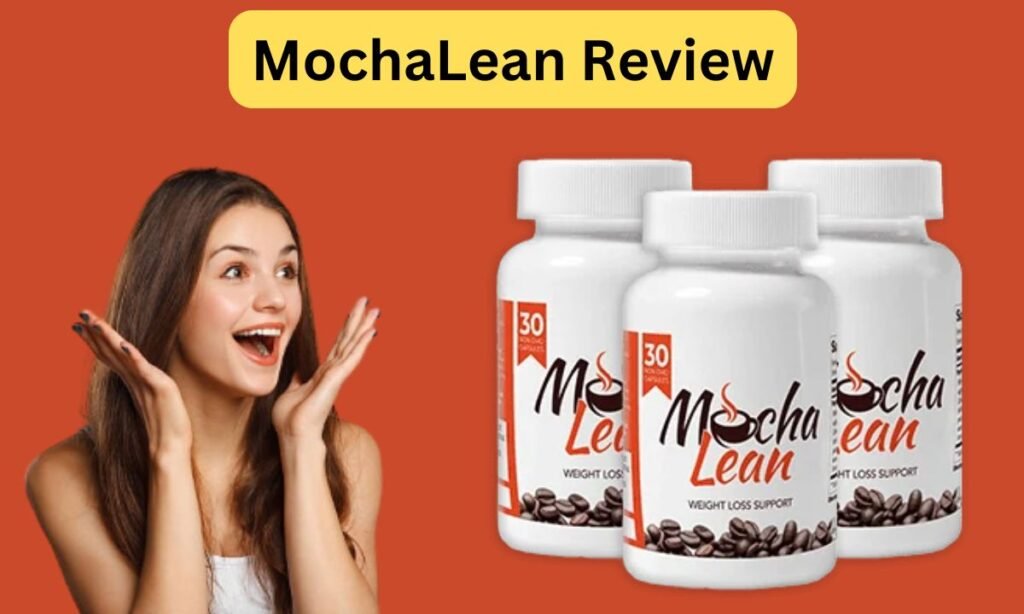 MochaLean Coffee Review 2025: Expert Analysis of Ingredients, Benefits, Pricing, and Results MochaLean