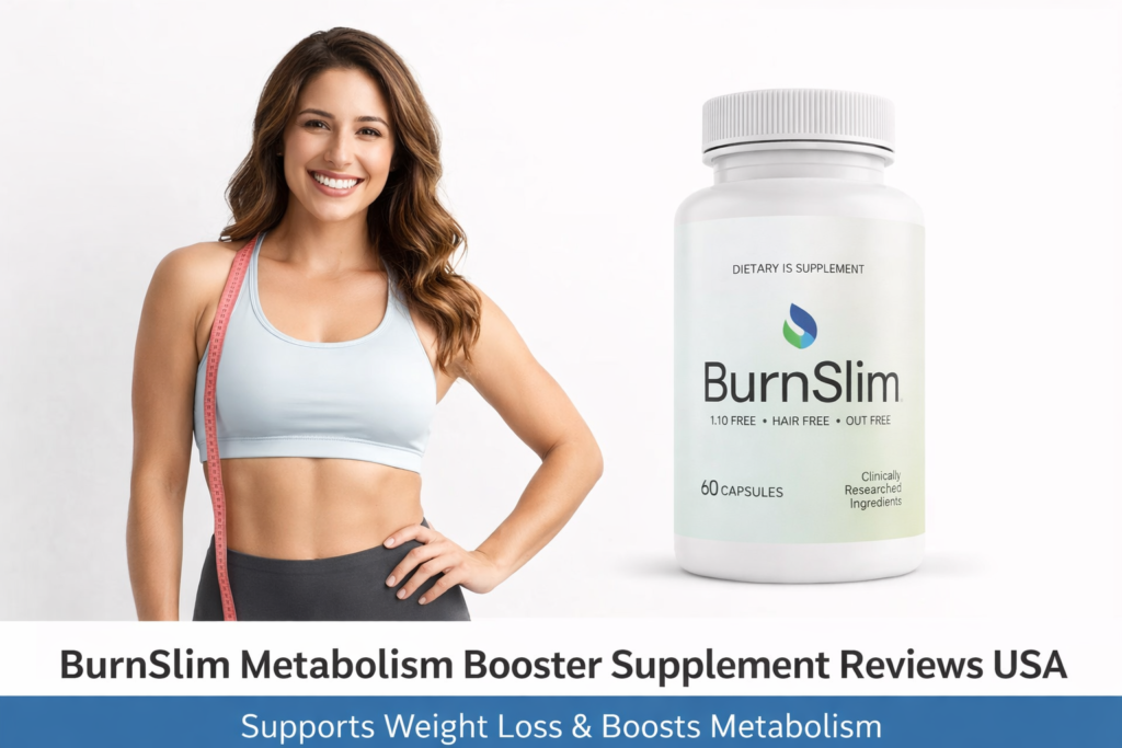 Burn Slim Metabolism Booster Supplement Reviews USA Burn Slim