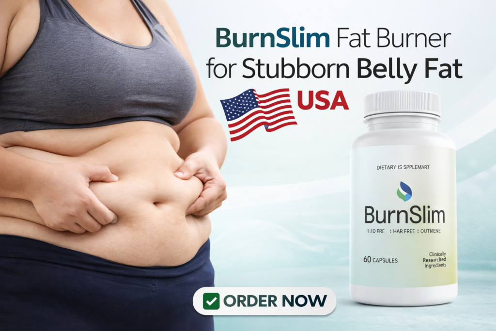 Burn Slim Fat Burner for Stubborn Belly Fat USA burn slim