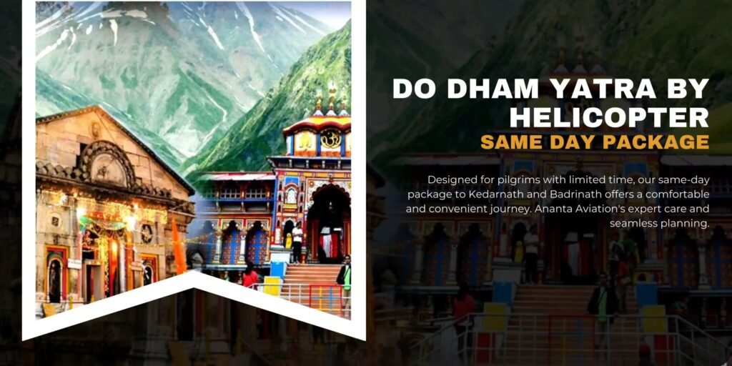 Do Dham Yatra by Helicopter