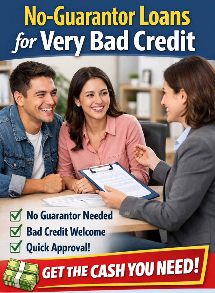 No-Guarantor Loans for Very Bad Credit