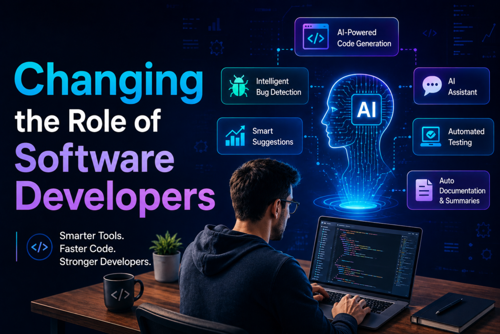 Changing the Role of Software Developers